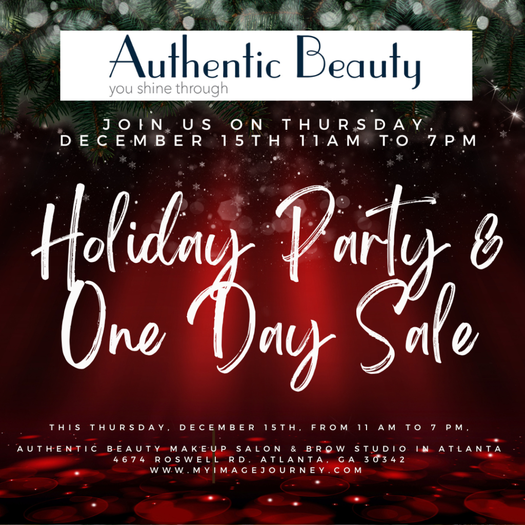 Holiday Party and Makeup and Beauty Sale at Authentic Beauty Makeup Salon and Brow Studio