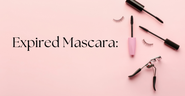 Expired Makeup: How to Tell If Your Makeup has Expired & What You Can ...