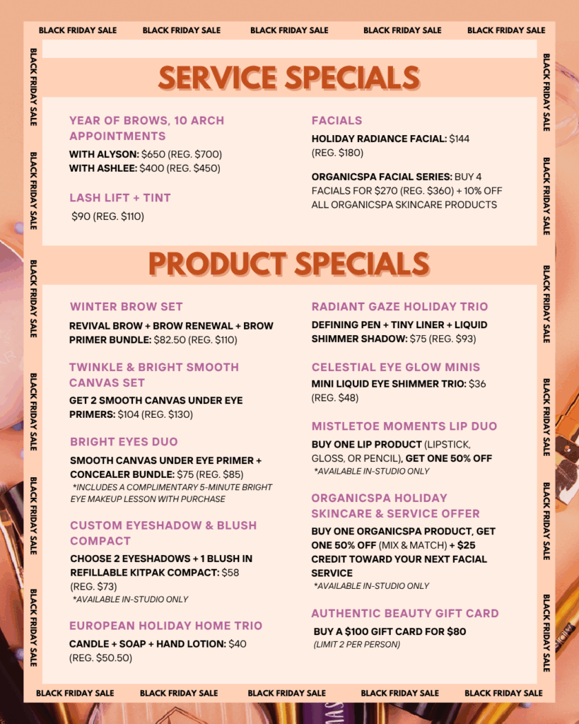 Black Friday Beauty deals in Atlanta at Authentic Beauty. Graphic shows beauty specials in the salon and beauty product specials in Atlanta. 