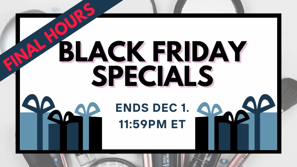 Graphic for Authentic Beauty’s Black Friday Specials featuring a “Final Hours” banner across the top, the headline “Black Friday Specials,” and text stating “Ends Dec. 1, 11:59 PM ET,” with illustrated gift boxes across the bottom.